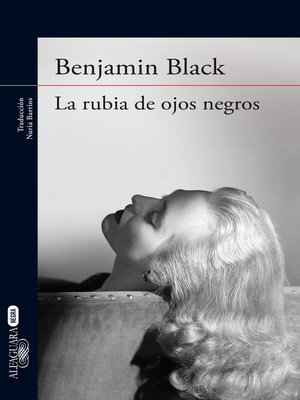 La rubia de ojos negros - ebook